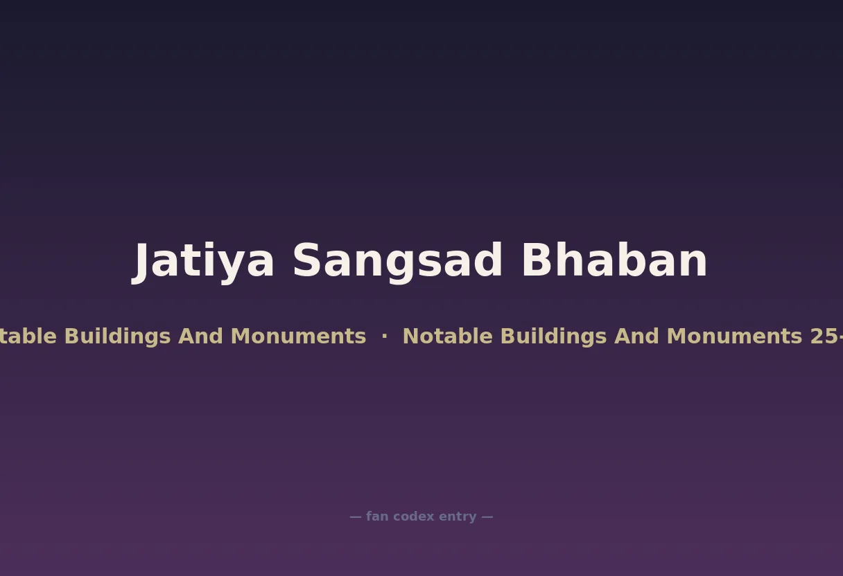 Jatiya Sangsad Bhaban